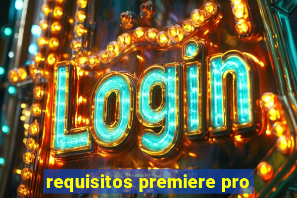 requisitos premiere pro